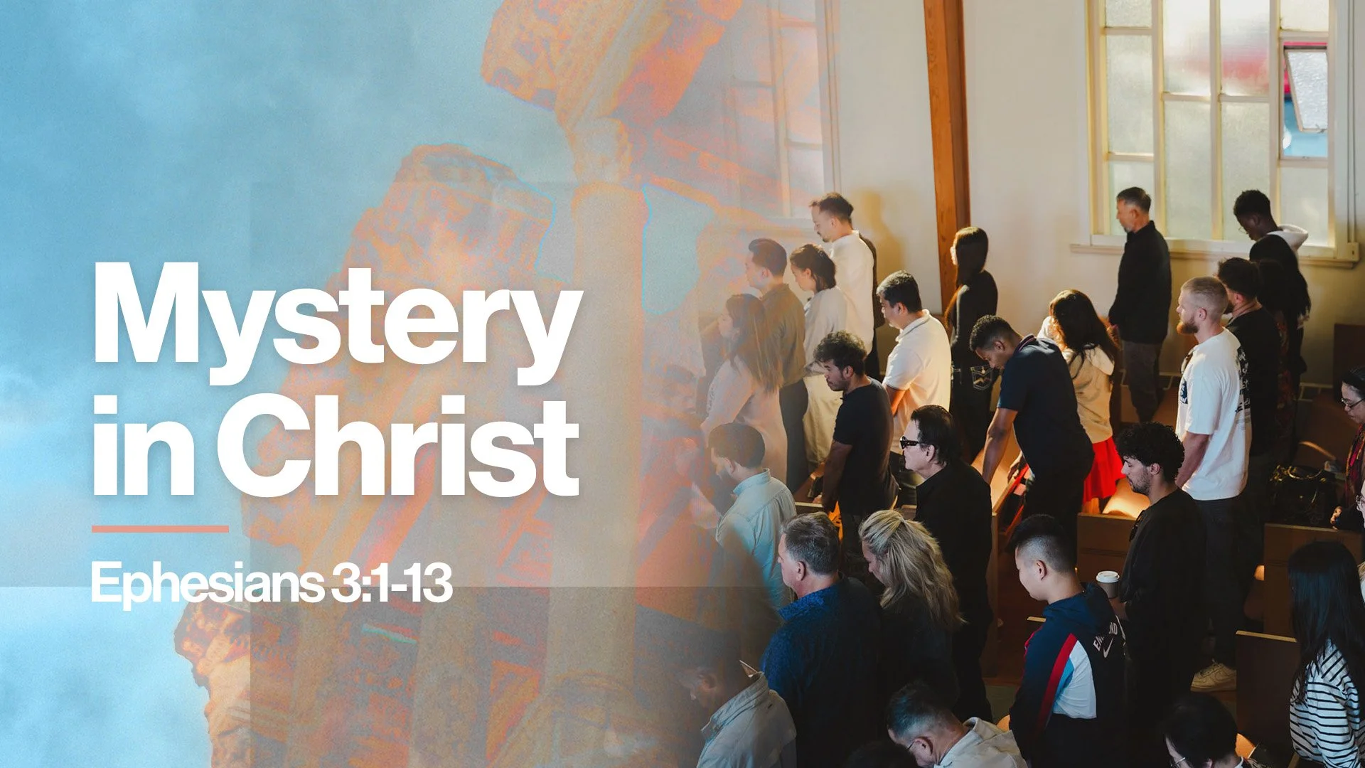 Mystery in Christ | Ephesians 3:1-13