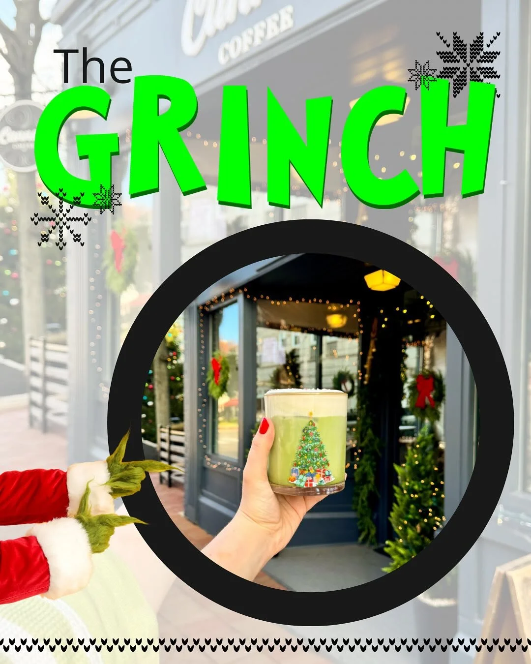 🎄💚 Oh, joy&hellip; another holiday drink. 💚🎄

Introducing The Grinch, because apparently, you people can&rsquo;t resist festive nonsense. 🍵✨ It&rsquo;s got matcha (whatever that is), white chocolate (too sweet), peppermint (ugh), and candy cane 
