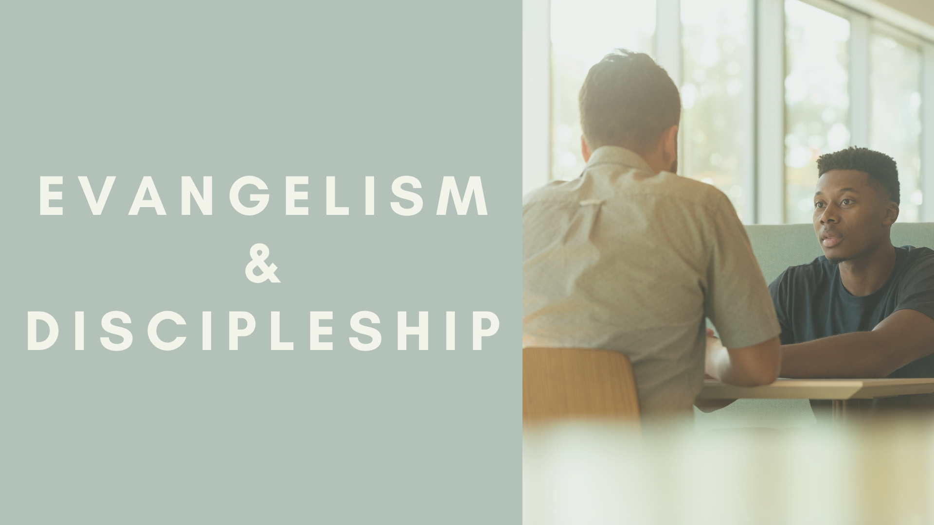 (08) Evangelism and Discipleship