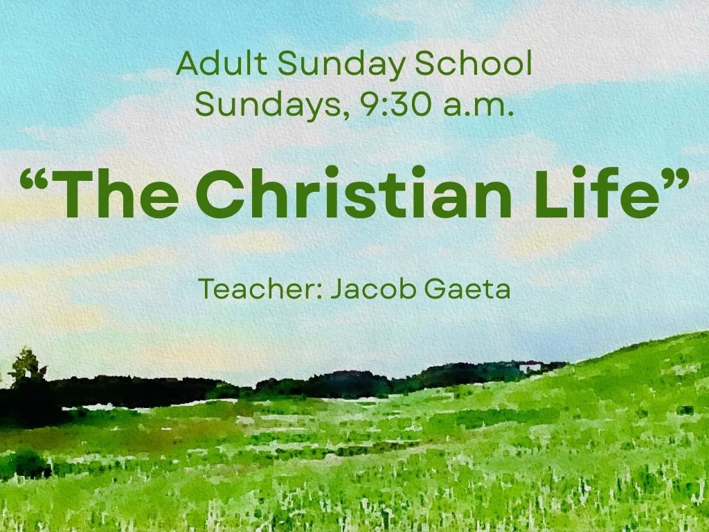 (03) The Christian Life