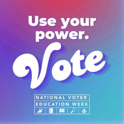 National Voter Education Week