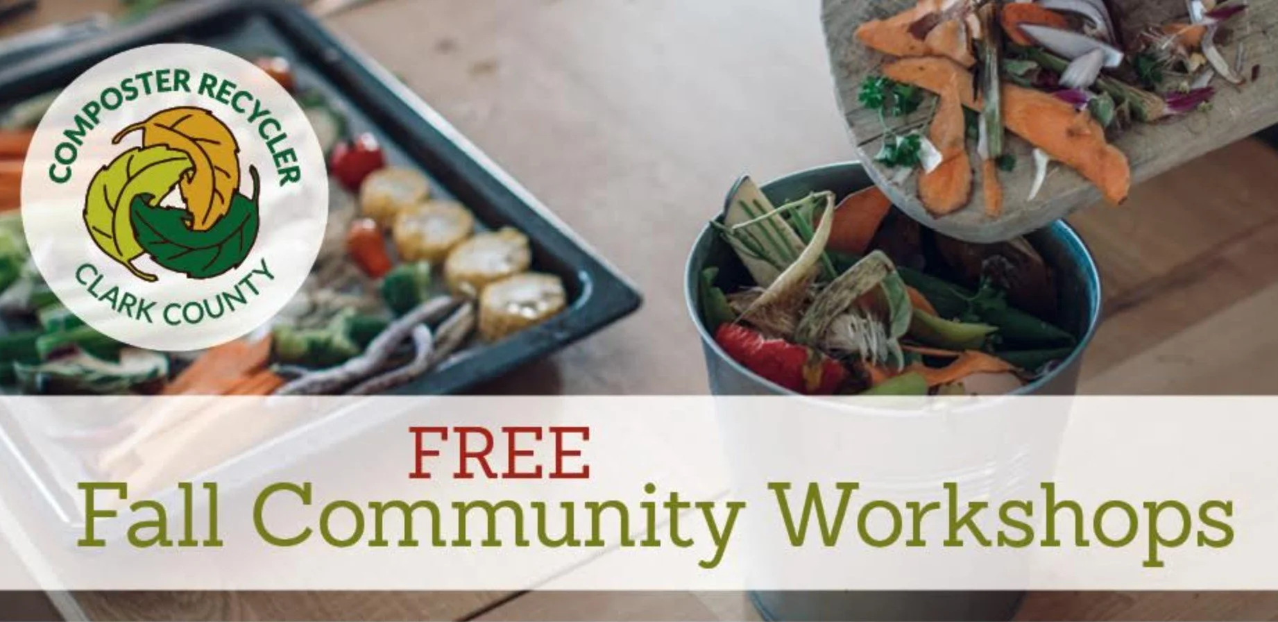 Clark County Composters / Recyclers Fall workshop series starts!