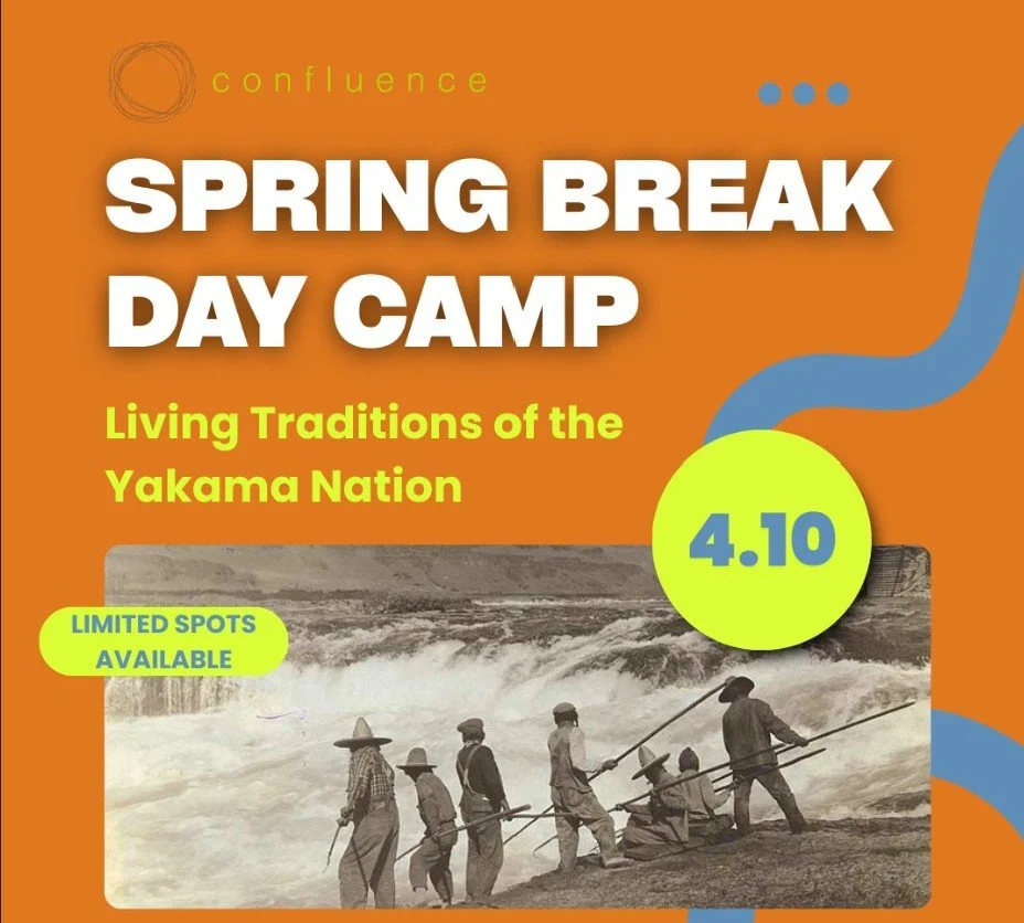 ROAD TRIP - Spring Break Day Camp - Living Traditions of the Yakama Nation