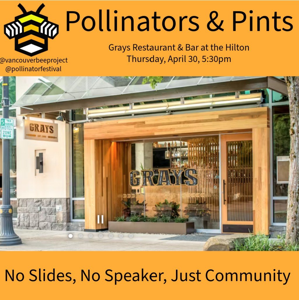 Pollinators & Pints - Vancouver Bee Project community event