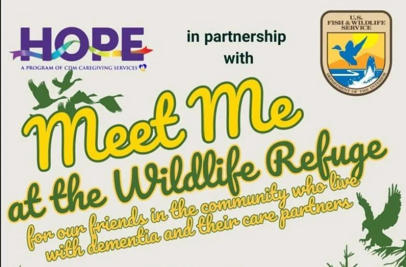 HOPE Dementia Support: Meet Me at the Wildlife Refuge