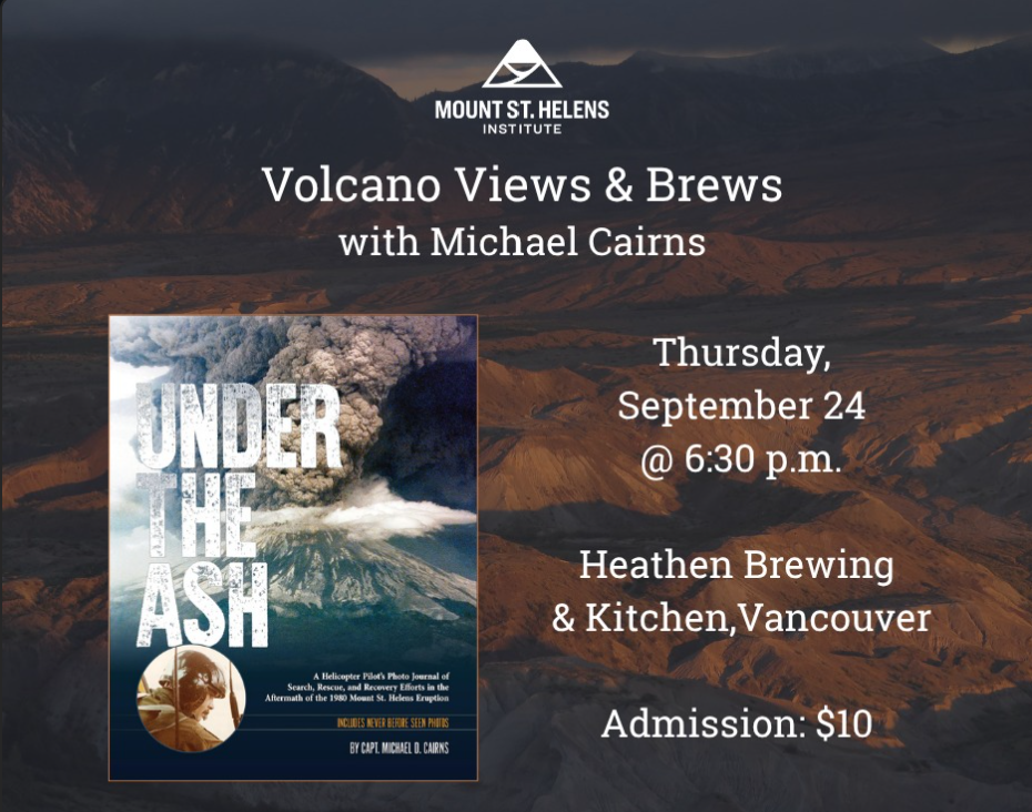 Meet author Michael Cairns “Under the Ash” - A Mt. St. Helen’s story