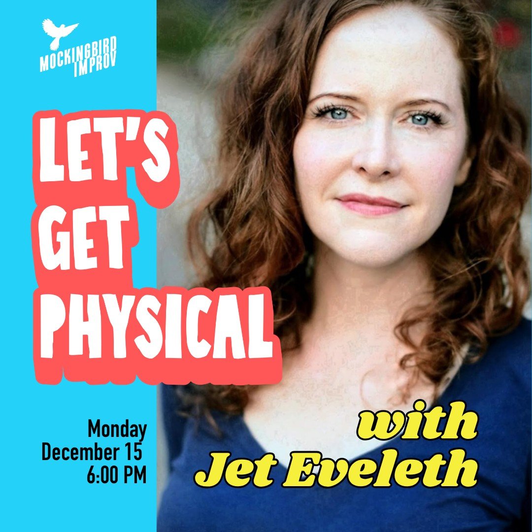 Jet Eveleth is back with a new workshop focused on character embodiment and being alive in your world. Focused on activating the body to create space for emotional stakes and making the moment matter. This workshop is for performers who would like to