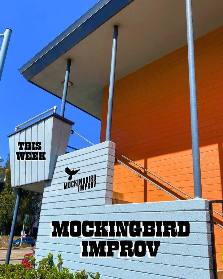 Full of fun this week! Scroll to see! Bop on down to the Bird for improv and fun people! Tix in tree 🌳