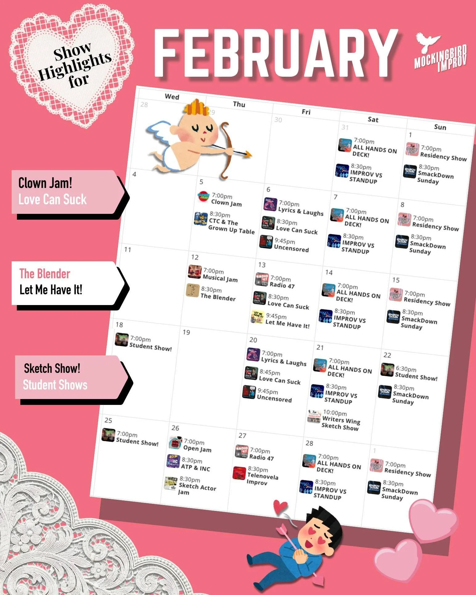That's right it's love month 💘 and we would LOVE to see you at Mockingbird for any of our shows! ❤️ Thursdays are student-focused, Fridays and Saturdays are prime time performances and Sundays are community focused! 💜  Ticket link in tree