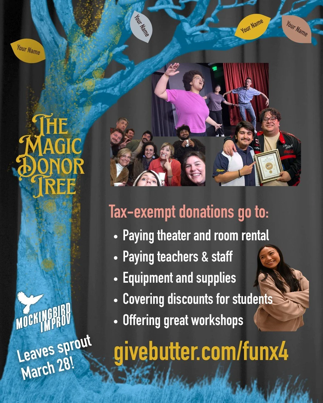 Why donate to Mockingbird Improv? 

To help us realize our mission of bringing more access to improv in all its forms (performance, education and joy) to more people! Every dollar is budgeted to do the most good and provide the most for the whole com