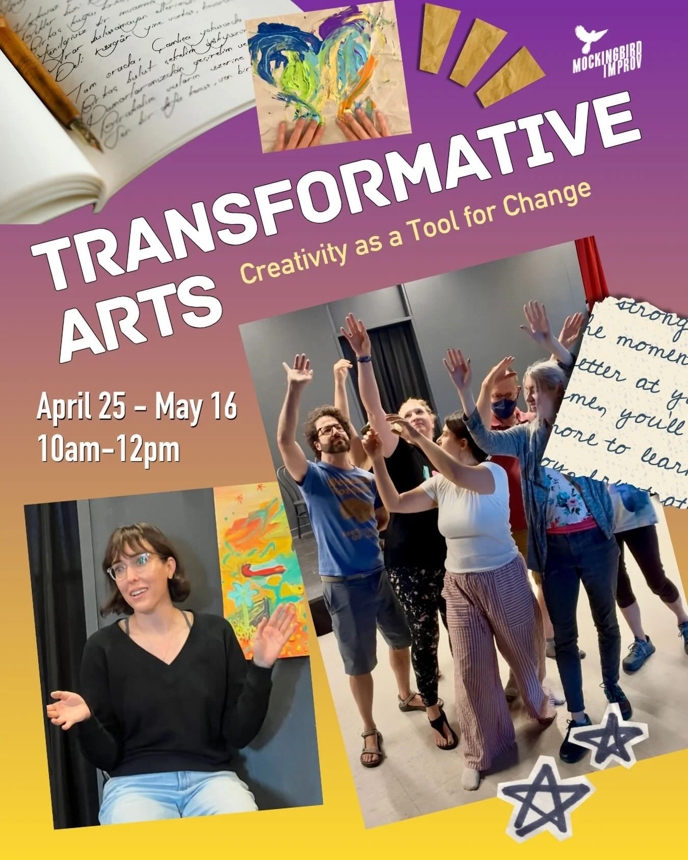 Four-week intimate group experience, exploring the rejuvenating power of the arts! Theater, dance, poetry, music, panting, and creativity in general. No arts training needed, COME PLAY!