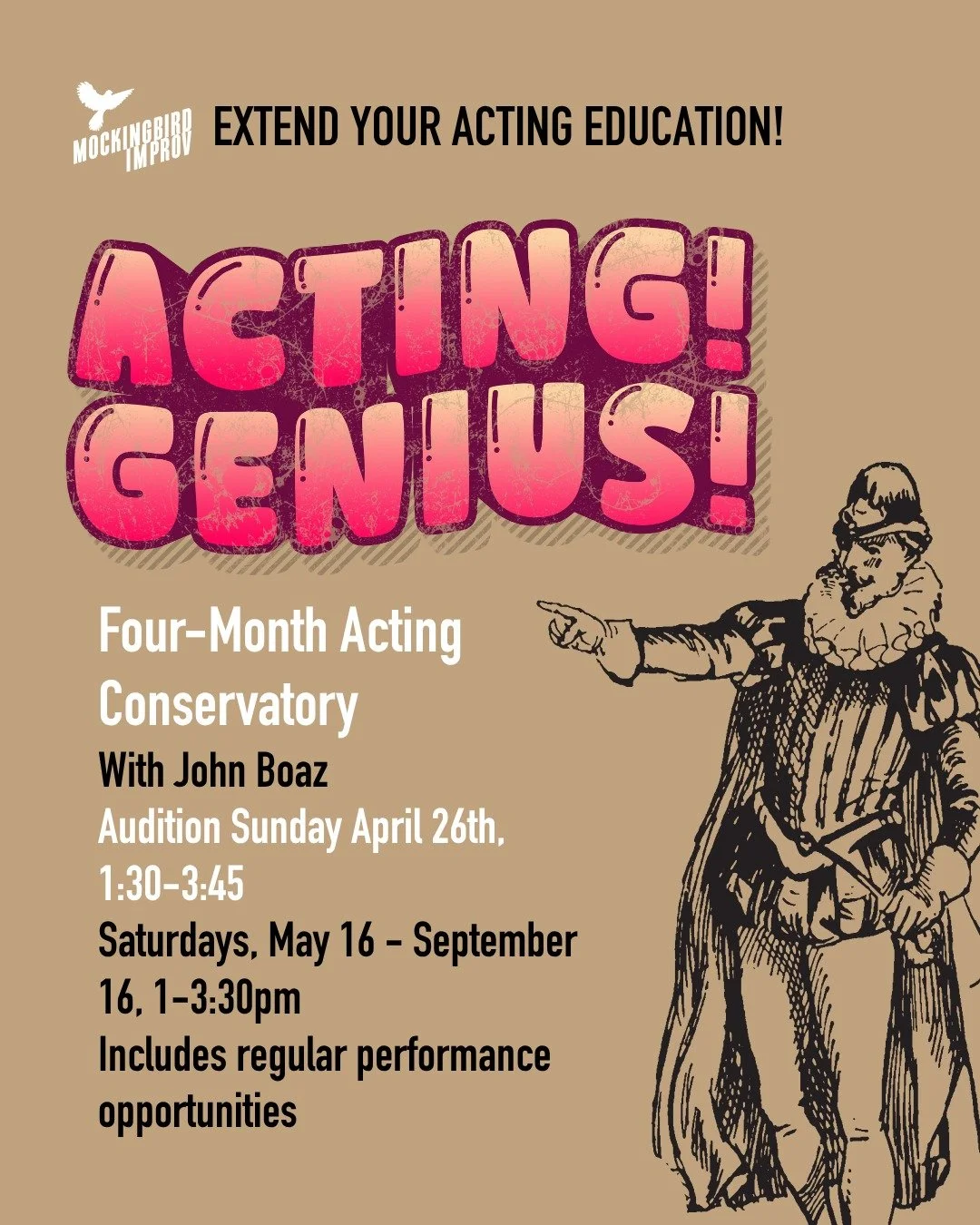 Want MORE acting training?? Go ALL IN with a four-month conservatory with John Boaz @jbimprovises. This is an AUDITION-BASED class. Sign up for auditions on our workshops and electives page.