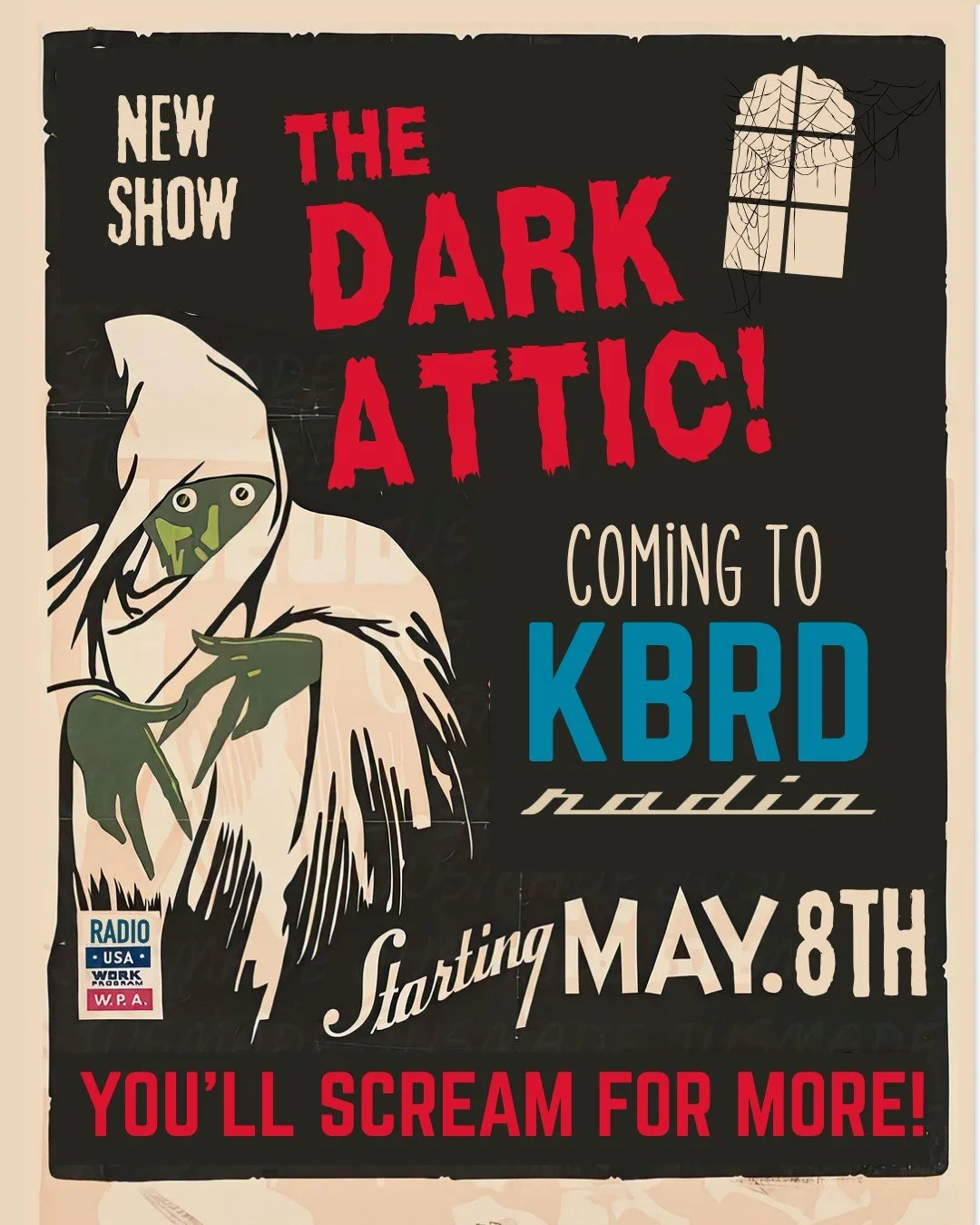 Bwa ha ha ha haaaaaaaaa that's right turn out the lights and crawl closer to the radio....we have a nice little story for you. May 8th at 7:00PM at Mockingbird Improv. Radio '47: to be a member of our studio audience get your ticket soon! Tix in link