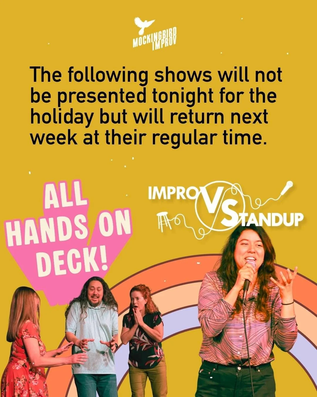 Mockingbird Improv will be closed tonight but we will be open again tomorrow night, Sunday July 5th. We wish you all a happy fourth! 🧨 
#happyfourth #independenceday #usa250 #fightfordemocracy