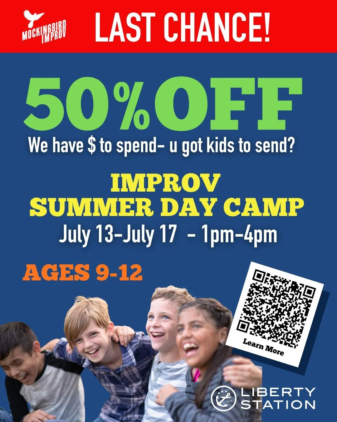 Next week starts our final Improv Summer Camp for kids 9-12 at Mockingbird Improv! We're located at Liberty Station San Diego! Play games, have fun, make new friends, and do a LOT of laughing! 

Link in bio or https://www.mockingbirdimprov.org/kids-i
