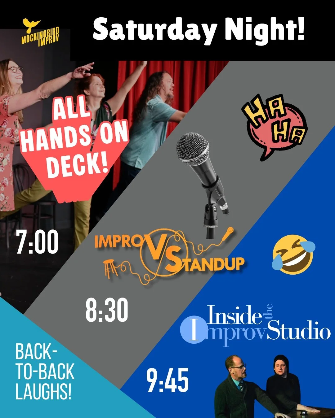 **JOIN US TONIGHT!**

🤩 7PM AHOD - family friendly and $5 kids tickets available. ❤️ Fan favorite: Improv VS Standup at 8:30 and special presentation 🥇 of Inside The Improv Studio at 9:45

🎟 Tickets at link tree
🚙 Free Pkg