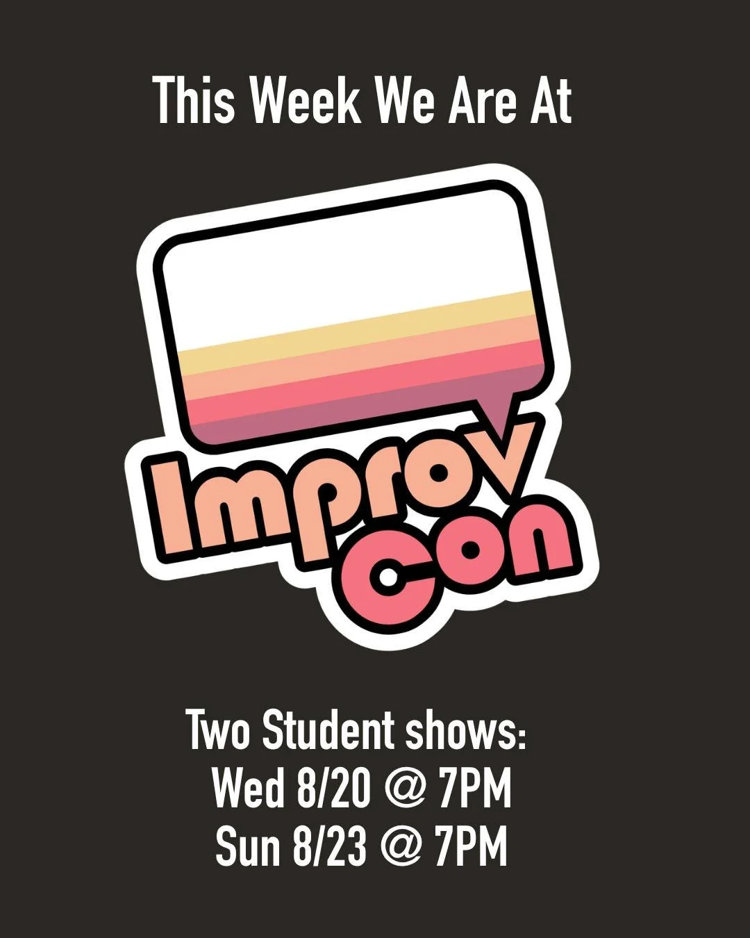 ImprovCon is here! ImprovCon is here! 
Get tix for either of our student shows at the link tree or on website ticket page!
#improvcon