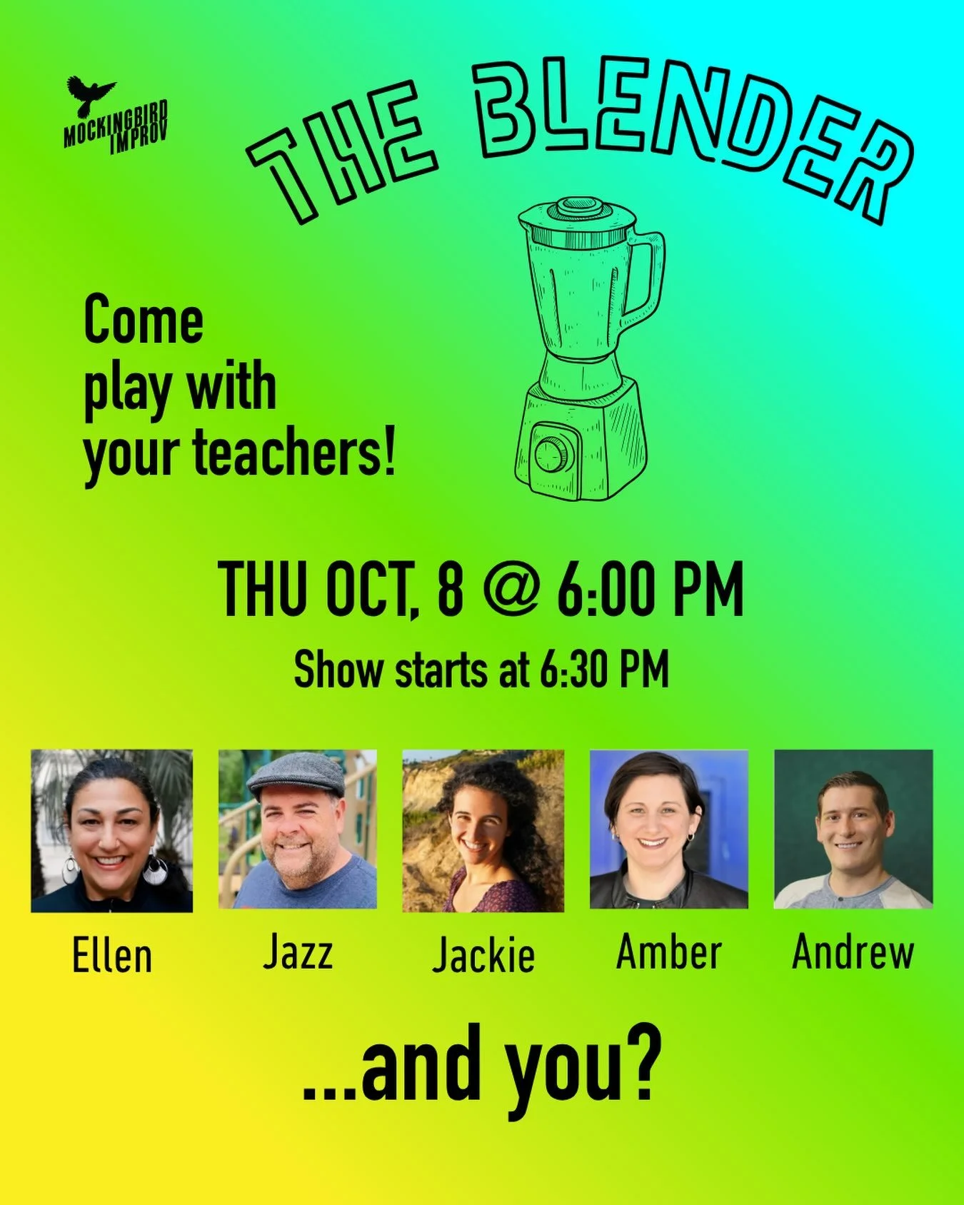 Sign up to perform TONIGHT! The Blender pairs students and teachers onstage together in a bonanza of Yes Anding. Open to all currently enrolled students, free! RSVP here: https://www.crowdwork.com/e/the-blender