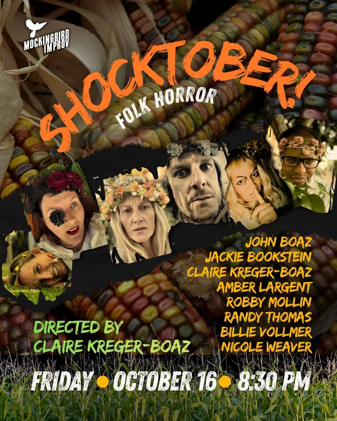 TOMORROW NIGHT! If you liked 80s Slasher - DON'T MISS Folk Horror! Part II of the creepy triptych... (PG suitable for 14+)
Tickets at link tree or mockingbirdimprov.org/tickets

#halloweenshow #horror #folkhorror #sandiegofridaynight #datenightsandie