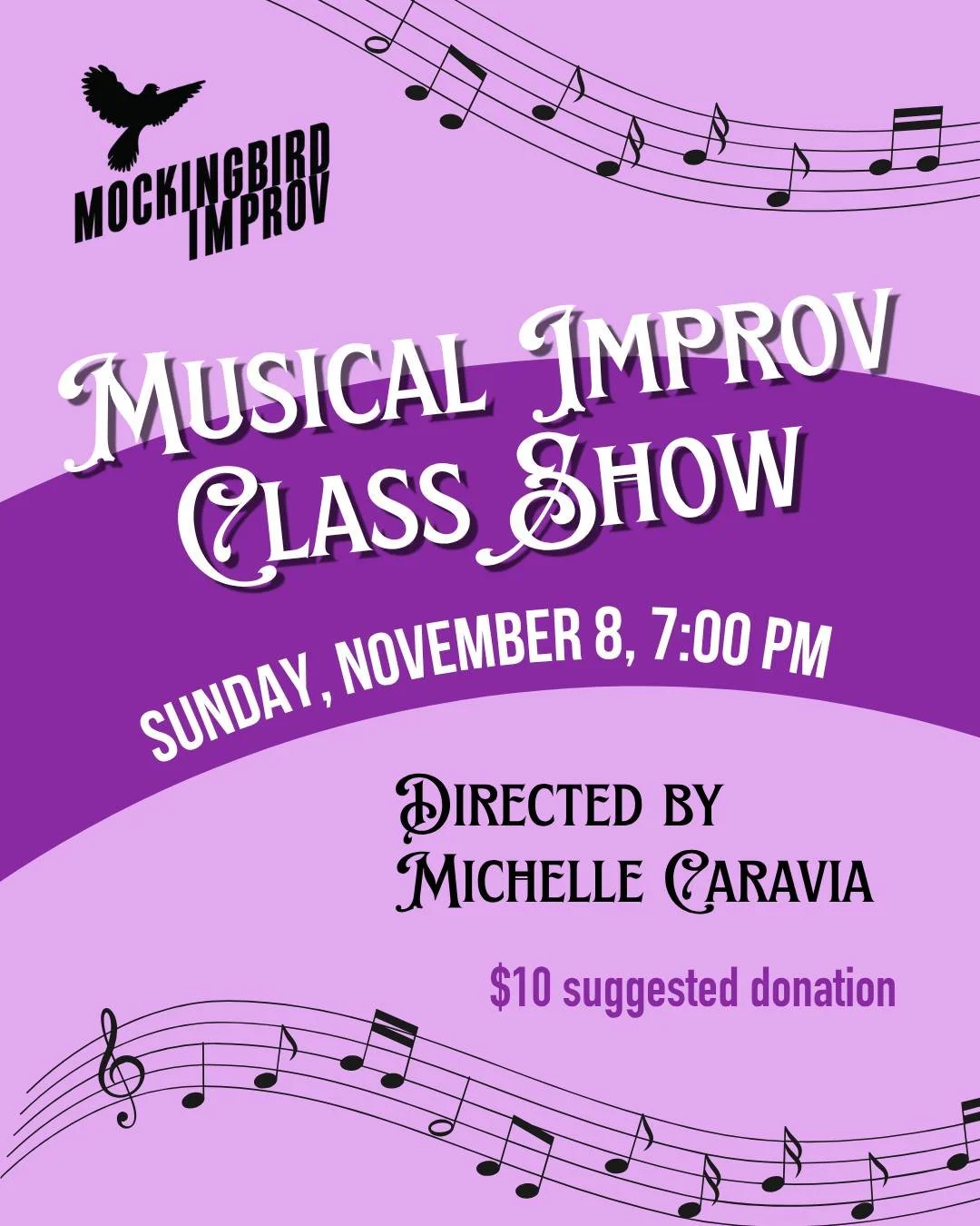 Finally the students of this amazing class will get up on stage and perform MUSICAL IMPROV for you! Buy tix via ourlink tree or at our website: mockingbirdimprov.org/tickets