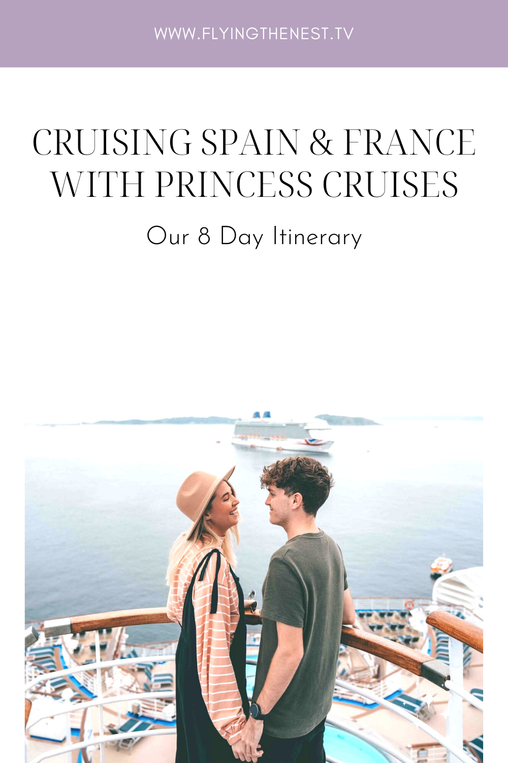 CRUISING SPAIN & FRANCE WITH PRINCESS CRUISES.png