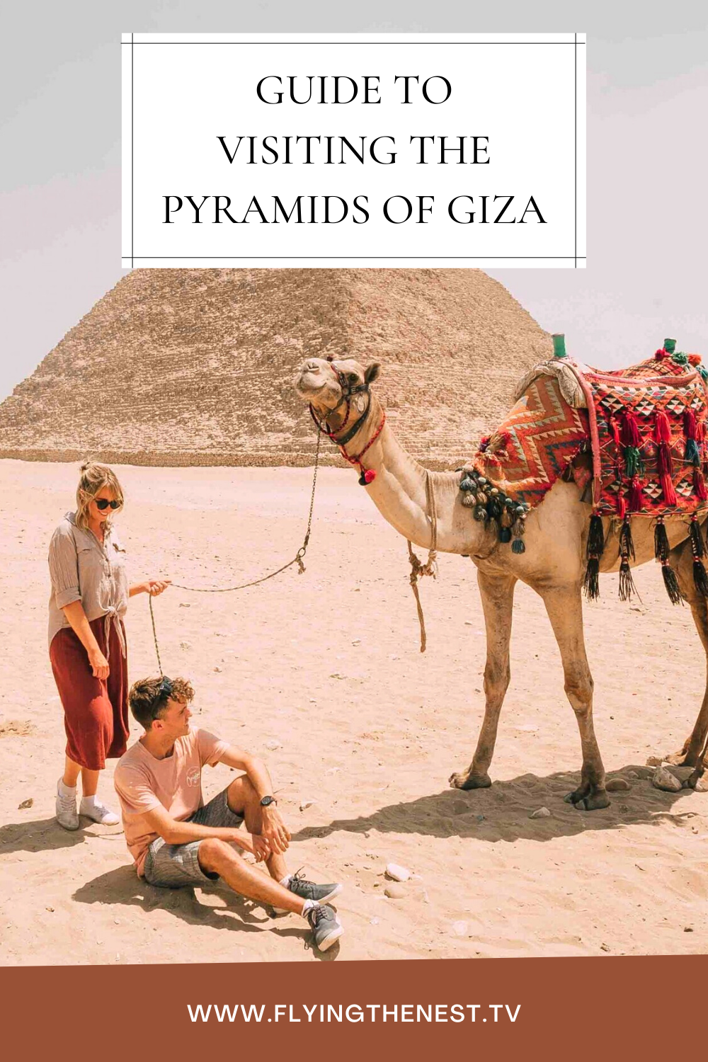 Guide to visiting the Pyramids of Giza.png