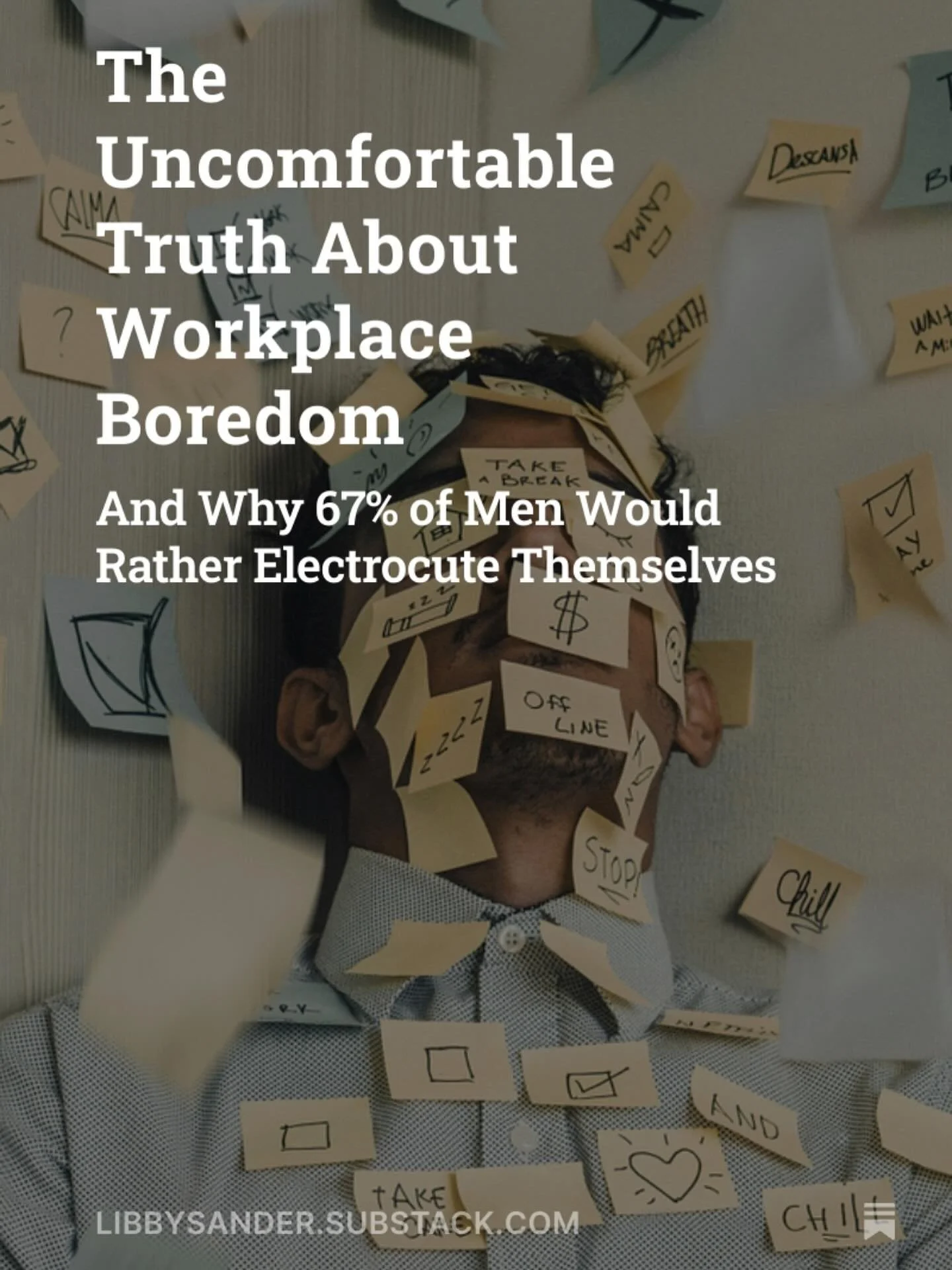 Here&rsquo;s a statistic that will make you question everything about human nature. When researchers put people in a room with nothing to do except sit with their thoughts, 67% of men chose to give themselves painful electric shocks rather than endur