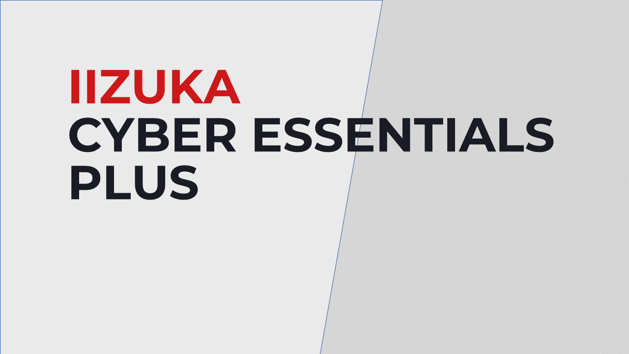 Cyber Essentials Plus