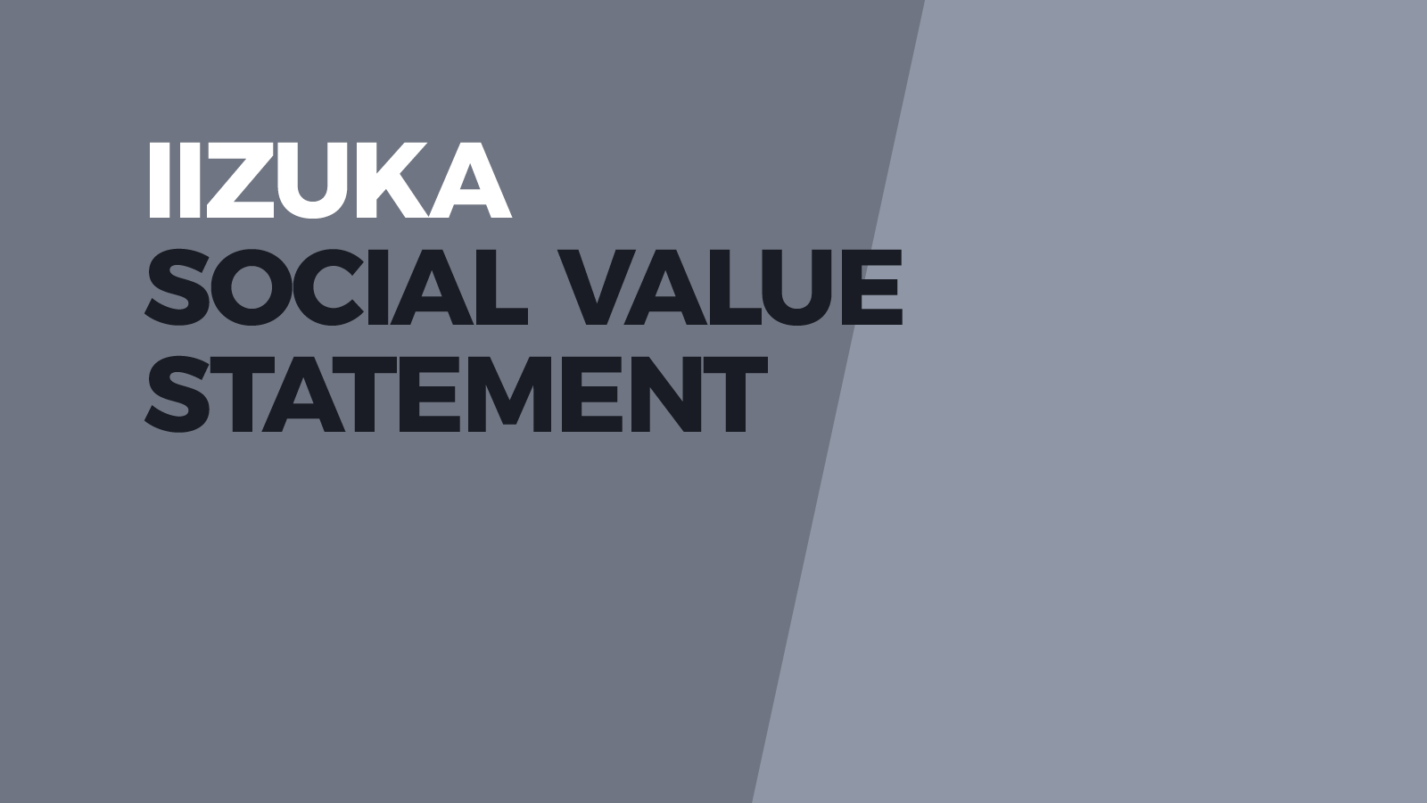 SOCIAL VALUE STATEMENT