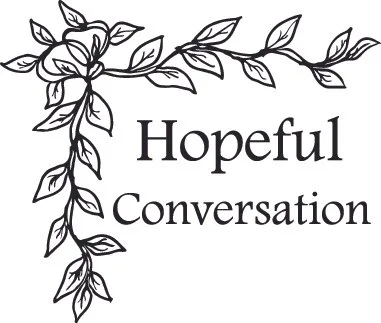Hope Conversations