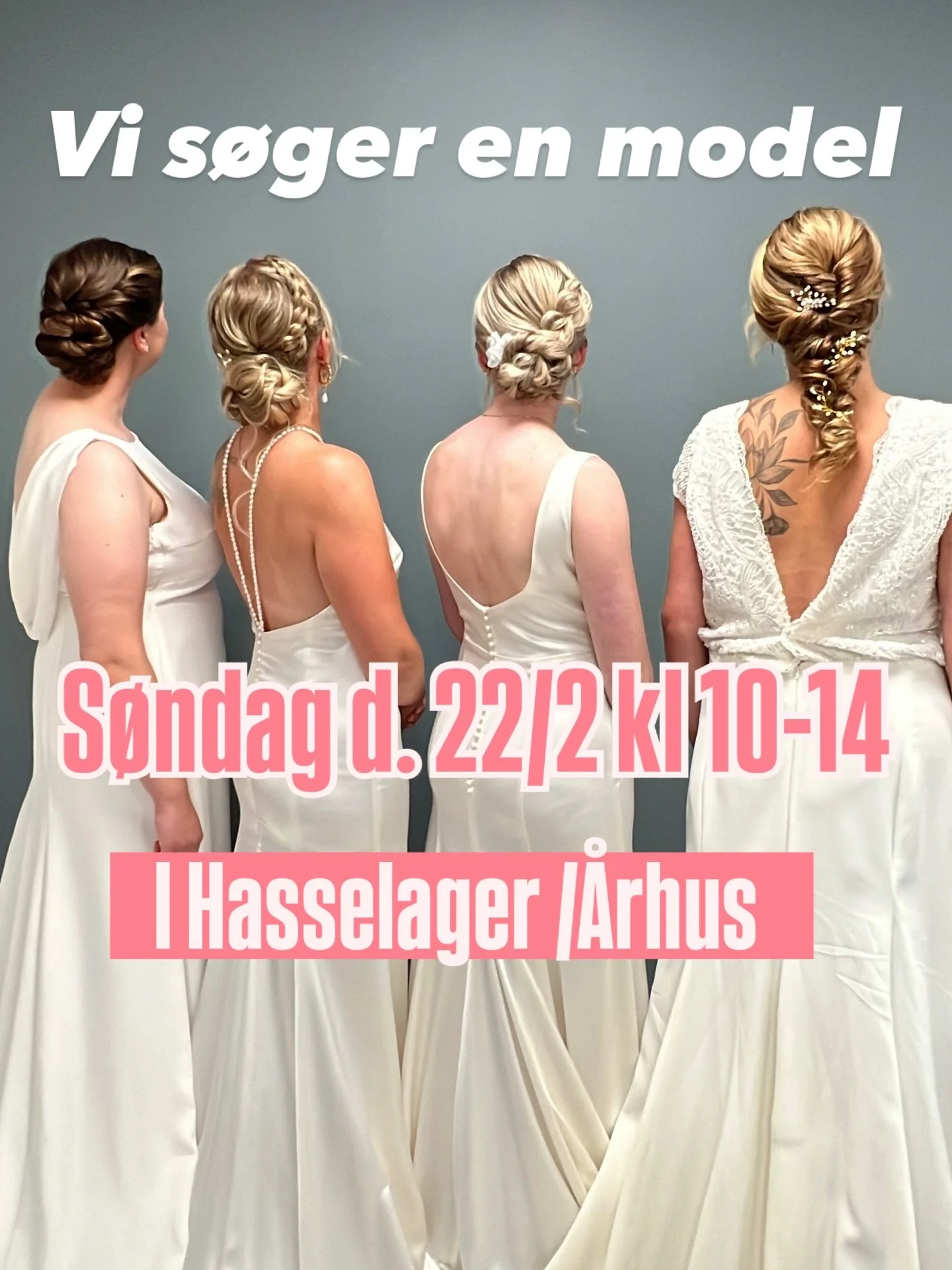 MODEL ER FUNDET ❤️ 

Vi s&oslash;ger en model til vores eksamen som brudespecialist s&oslash;ndag den 22/2 2026 kl 10-14 i Hasselager/&aring;rhus.