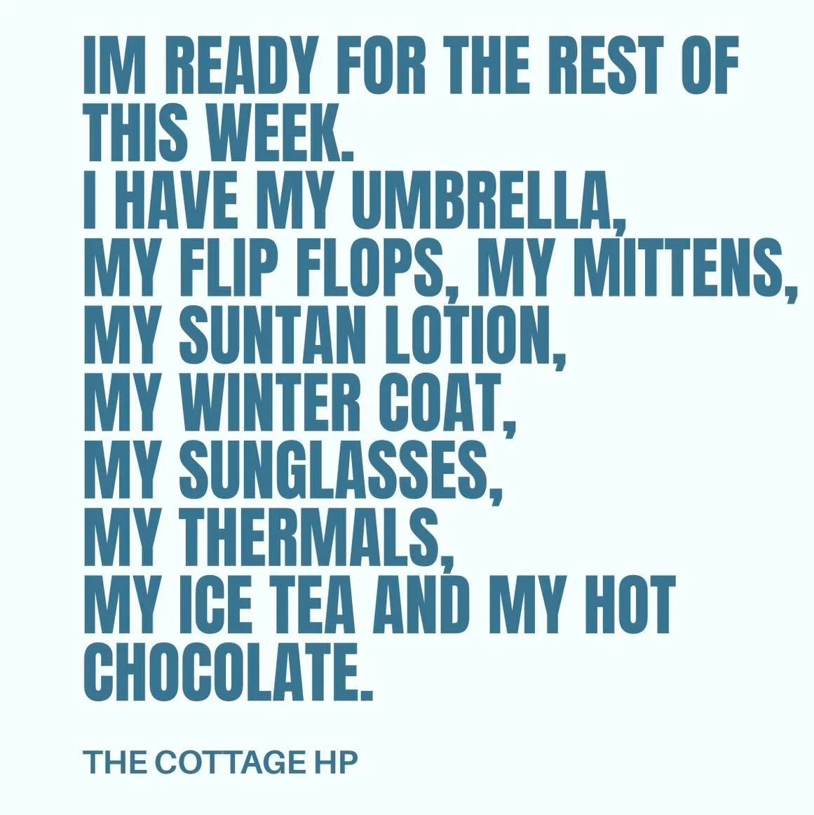 North Carolina weather has us packing for all four seasons in one week 😂☀️🌧️❄️ Umbrellas, flip flops, mittens&hellip; we&rsquo;re ready for it all.

Stop by The Cottage HP and shop with us! We&rsquo;ll have coffee for the chilly moments and cold be