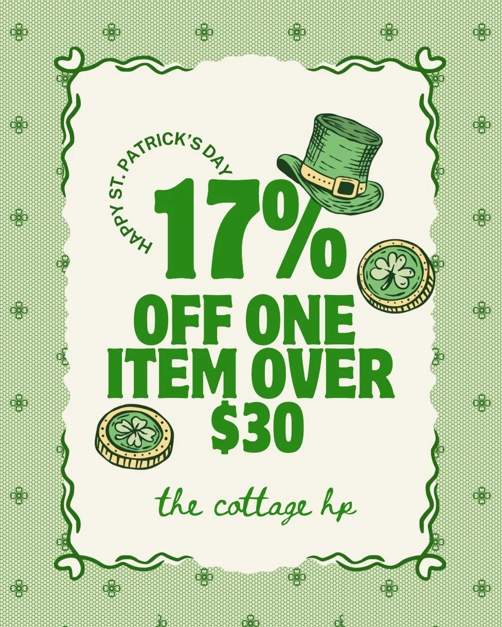 Feeling lucky? ☘️ Celebrate St. Patrick&rsquo;s day with 17% OFF one item over $30!

Stop by The Cottage HP and find your little pot of gold. ✨ Good luck finding just one thing you love!

#thecottagehp #shopsmallbusiness #stpattysday #luckysale