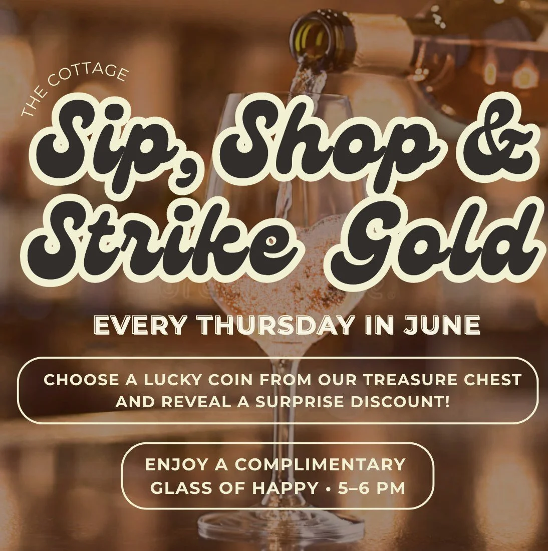 ✨ New Thursday Tradition at The Cottage ✨

Every Thursday in June, we're giving you a reason to stay a little longer.

Shop with us and draw a Lucky Coin from our Treasure Chest to reveal a surprise discount on your purchase. Then enjoy a complimenta