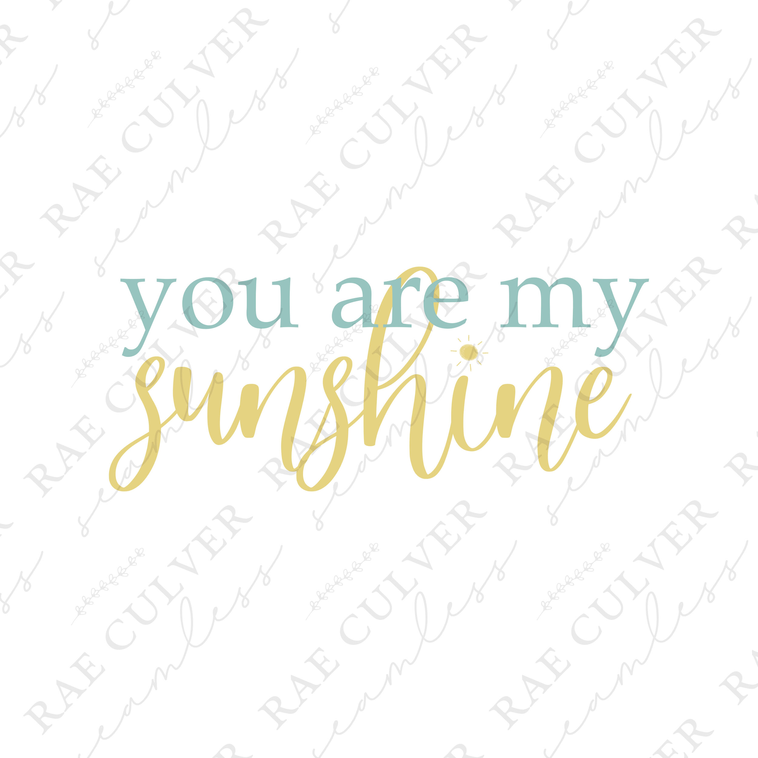 You Are My Sunshine Sub
