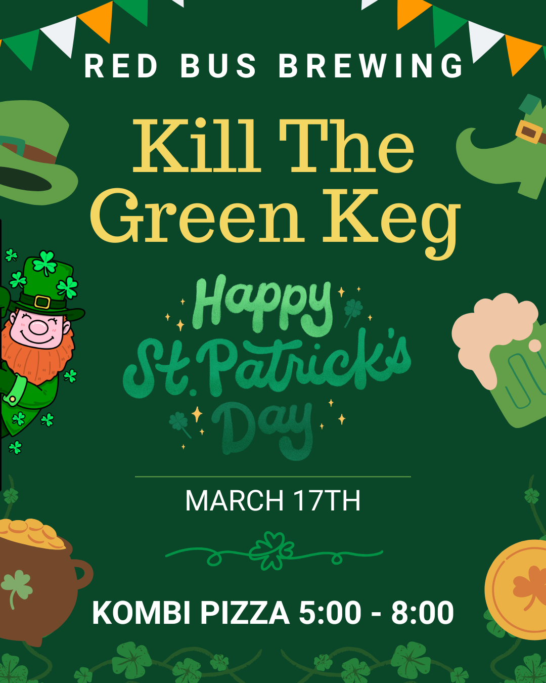 Kill The Green Keg 