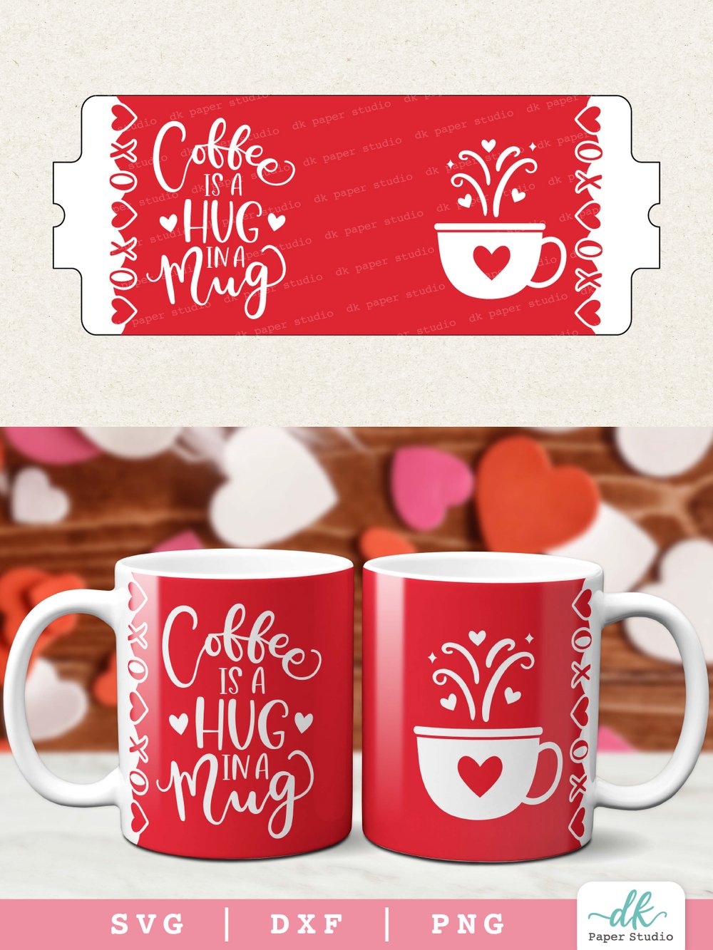 Coffee is a Hug in a Mug Cricut Mug Press SVG for Cricut Infusible