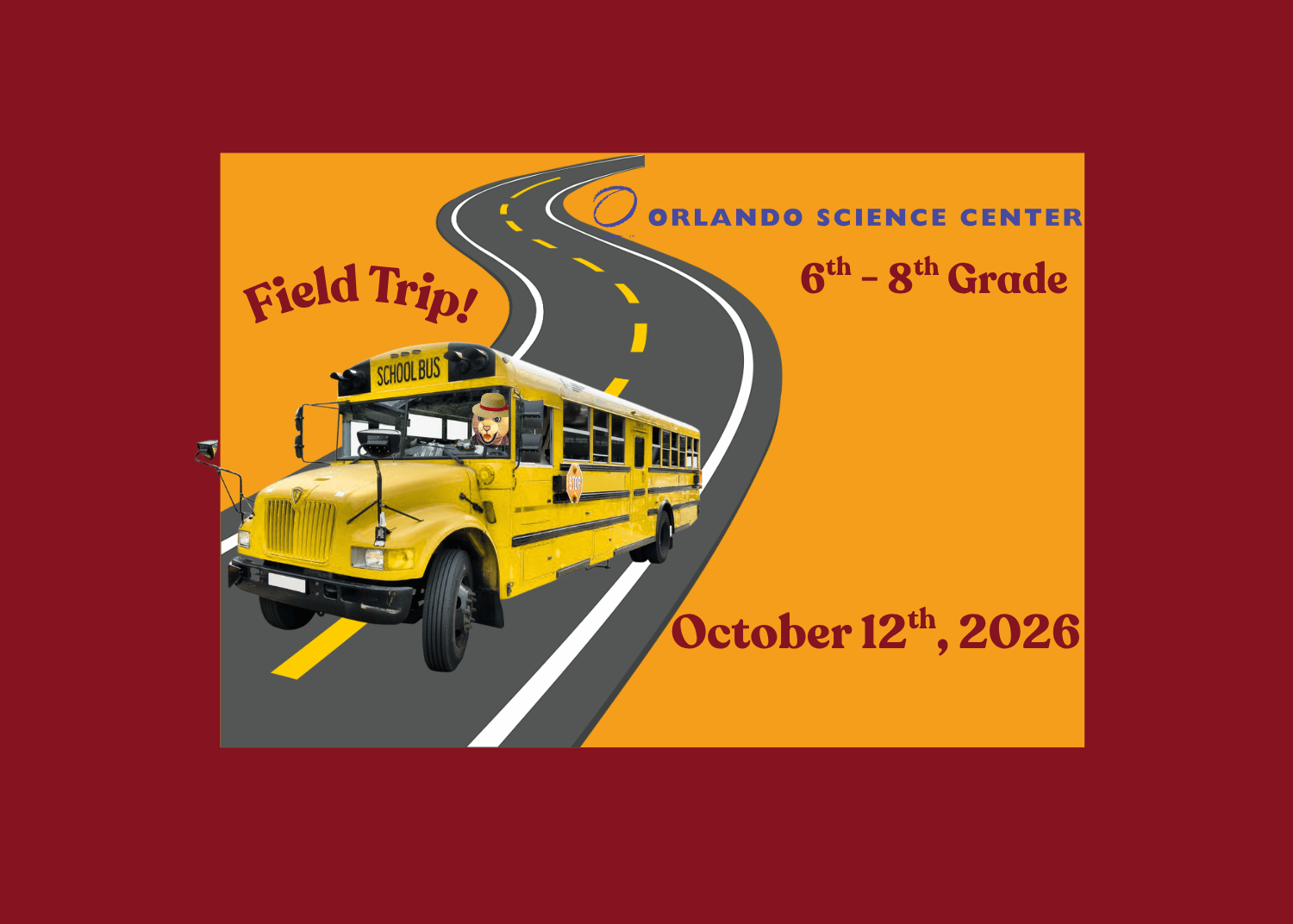 Field Trip: Orlando Science Center 6th-8th