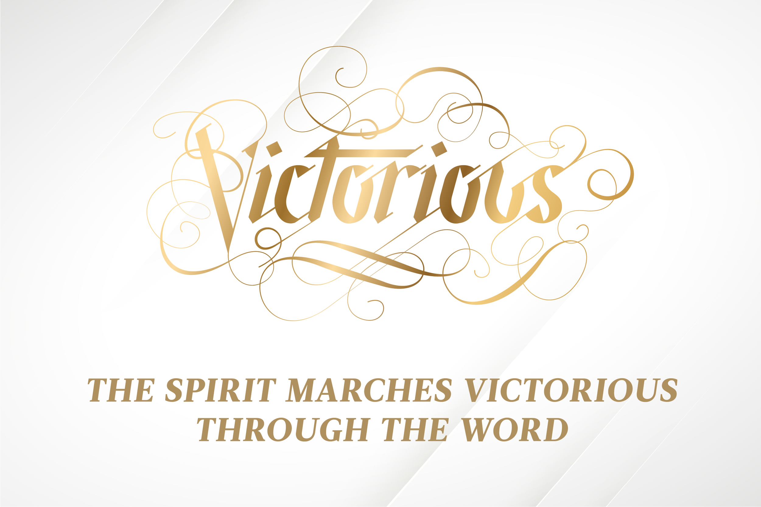 Pentecost Weekend Worship Theme - The Spirit Marches Victorious Through The Word