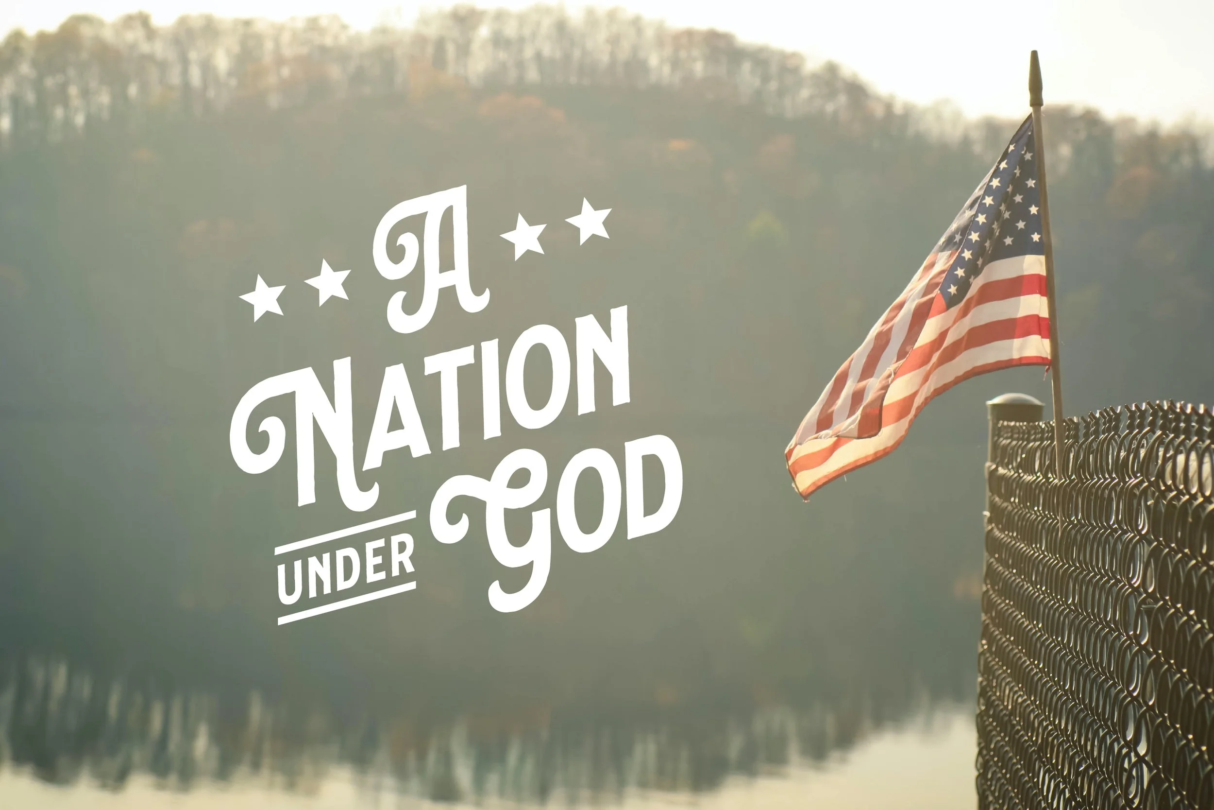 New Worship Series - A Nation Under God