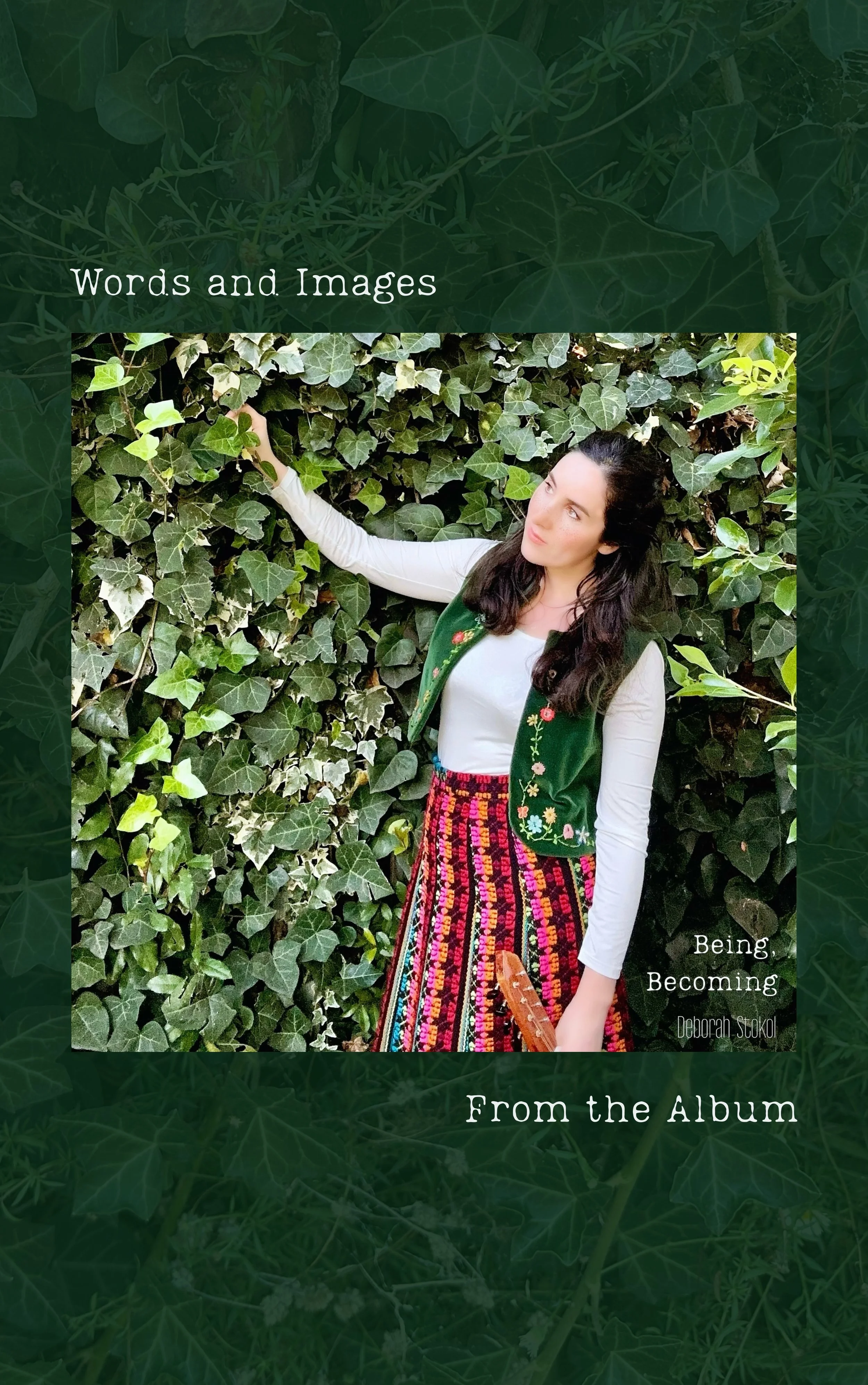 Being, Becoming ~ Accompanying 30-Page Liner Notes & Lyric and Photo Book