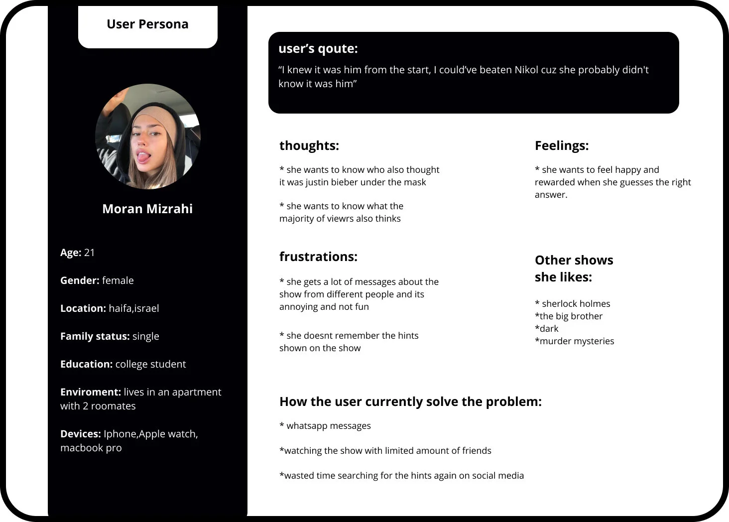 User Persona based on our user’s needs and goals.