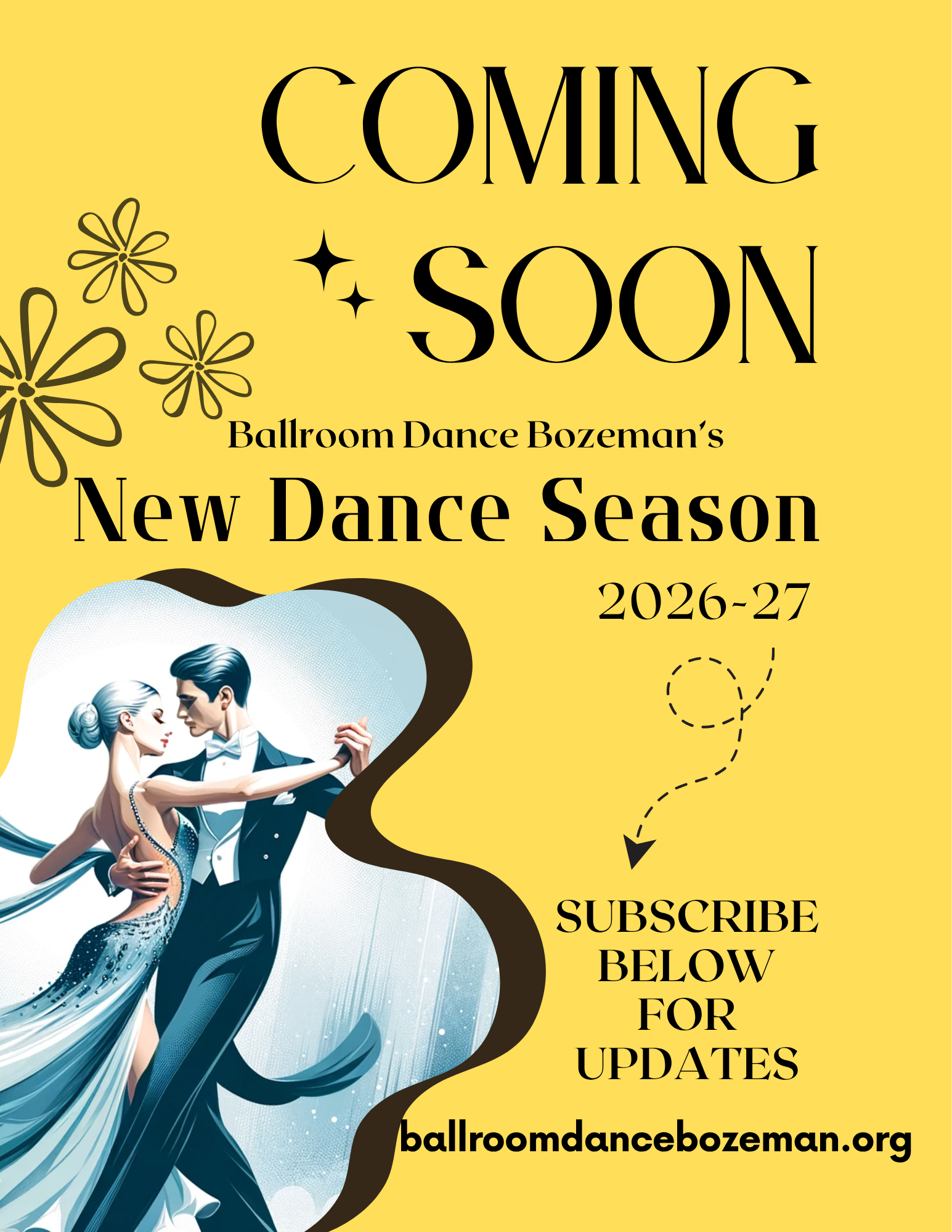 Coming soon-Ballroom Dance Bozeman's 2026-27 Dance Season flyer
