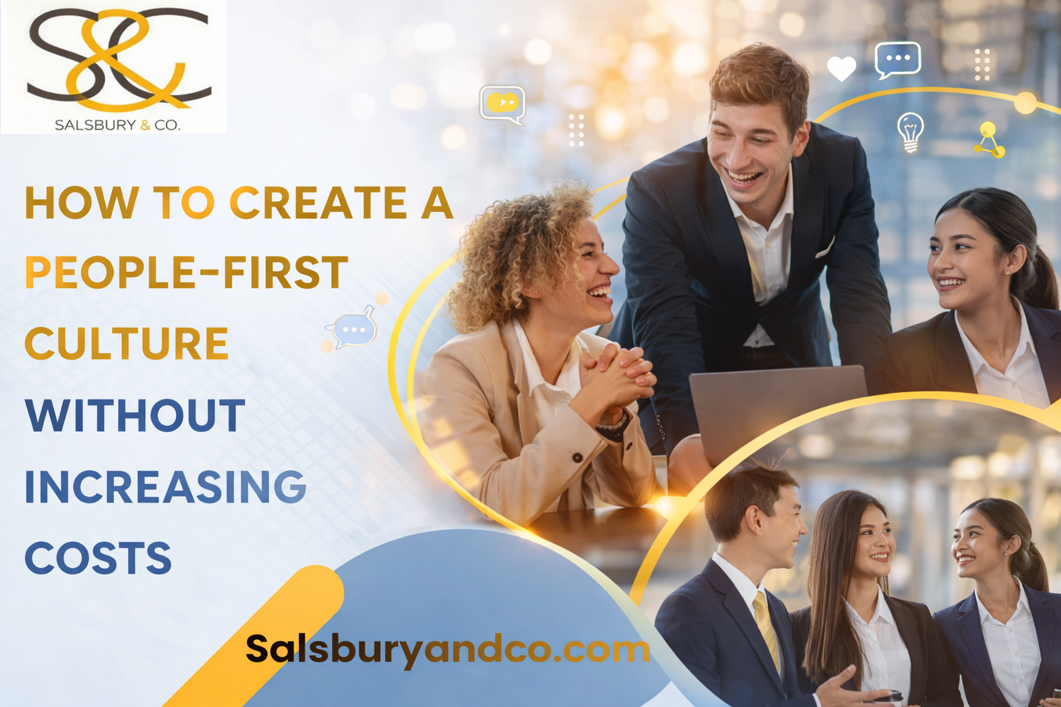 How to Create a People-First Culture Without Increasing Costs