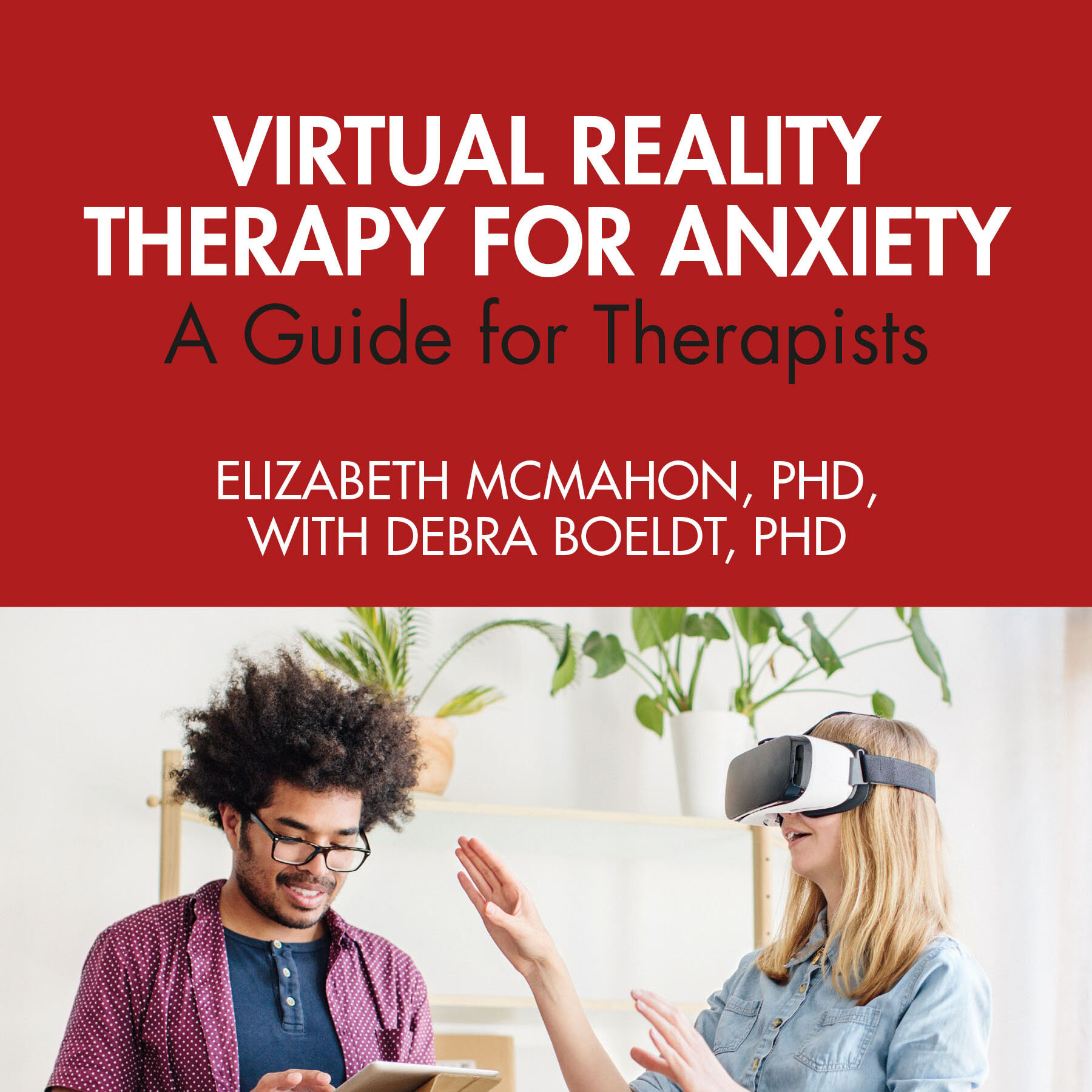 Virtual Reality Therapy for Anxiety