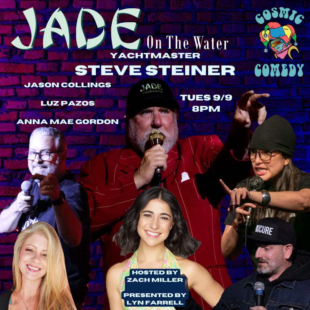 Cosmic Comedy presents Yachtmaster Steve Steiner Tuesday Sept 9