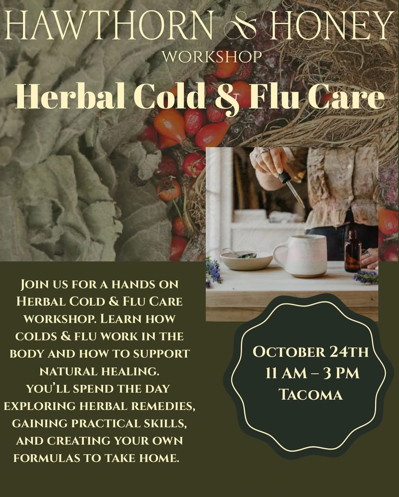 Join us this Friday, October 24th for a Herbal Cold and Flu Care Workshop!!

It&rsquo;s that time of year where either ourselves or the people we know start falling to viruses and colds. Get ahead of the cycle by learning what herbal remedies will be