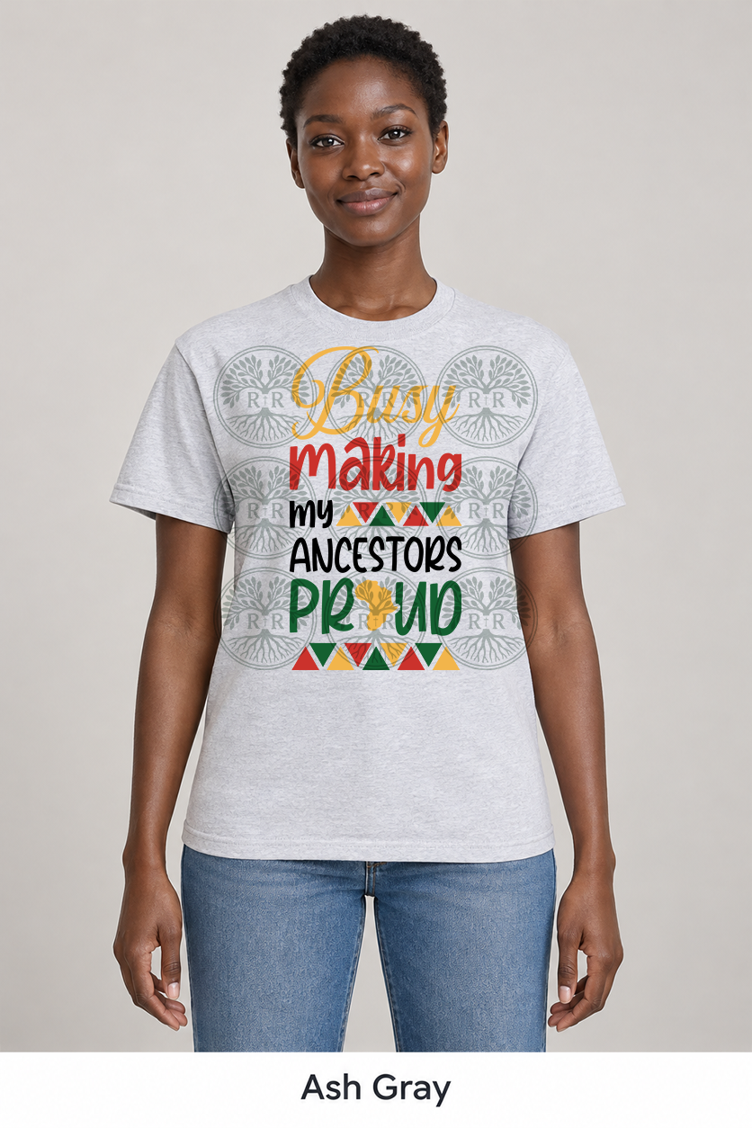 Proud Ancestors T-Shirt