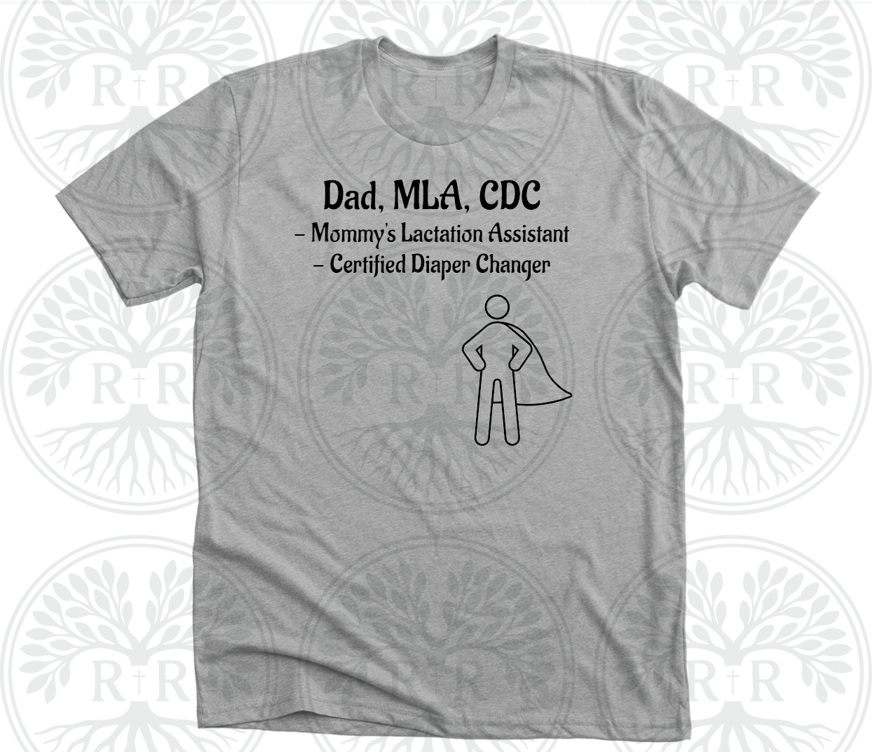 Dad, MLA, CDC T-Shirt