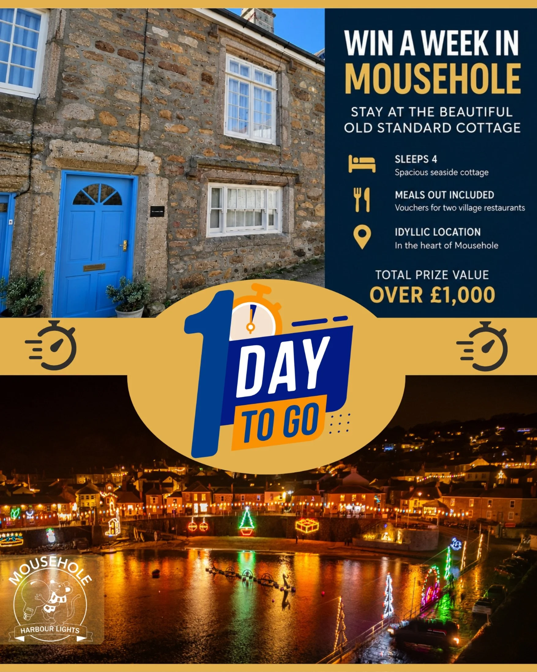 ⏰ Only 1 day to go!!! 🎄✨

There&rsquo;s still time to enter our Mousehole Harbour Lights raffle and win a fantastic week in beautiful Mousehole! 🌊🏡

🎟️ The prize includes: 

🏡 7 nights at Old Standard Cottage 

📅 17th&ndash;24th October 2026 

